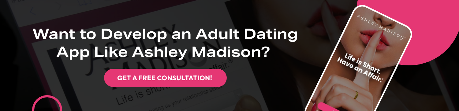 Develop an App Like Ashley Madison