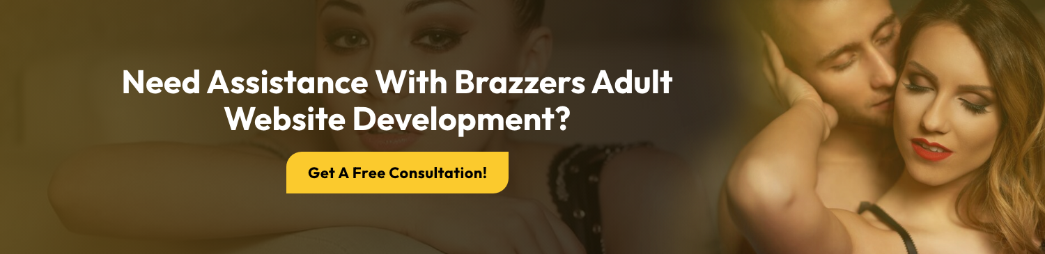 Develop An Adult Website Like Brazzers