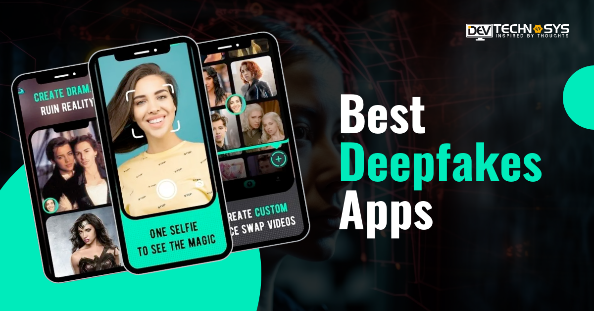 Best Deepfakes Apps & websites To Use in 2024