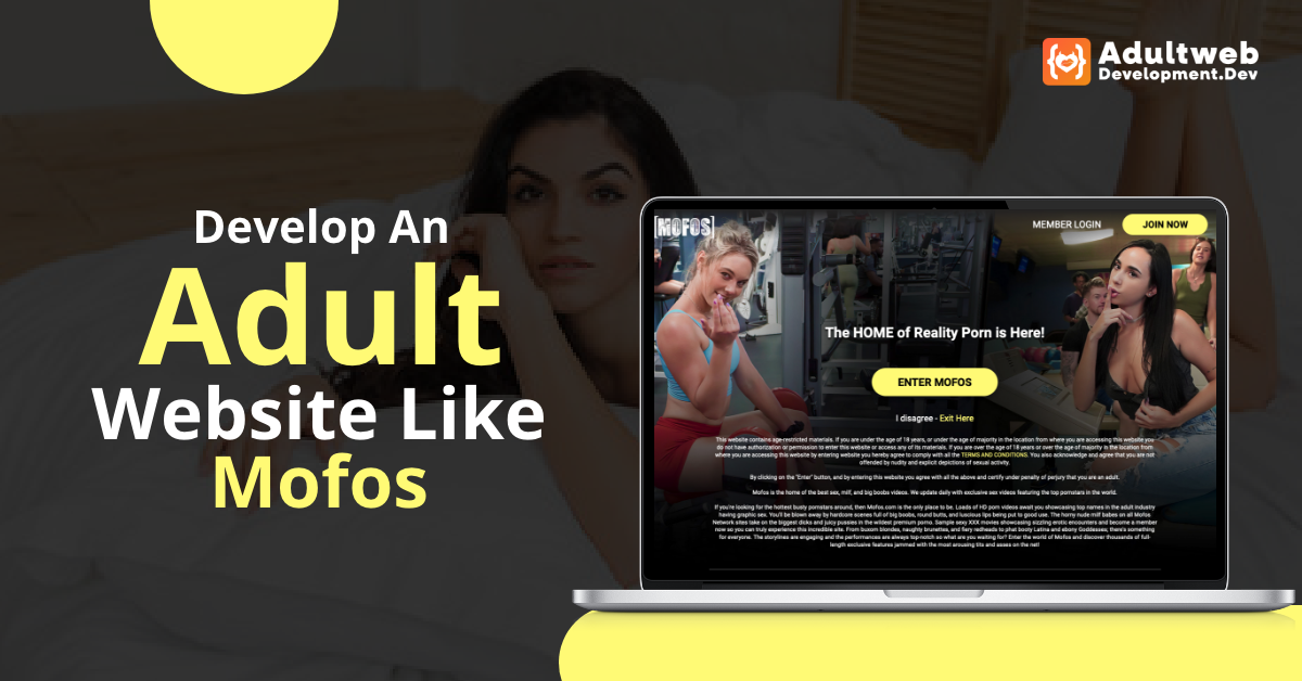 How To Develop An Adult Website Like Mofos?