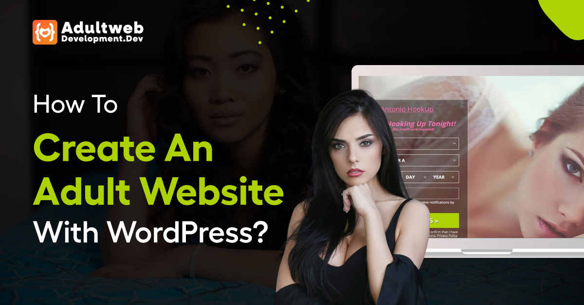 How To Create An Adult Website With WordPress?