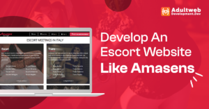 How To Develop An Escort Website Like Amasens?