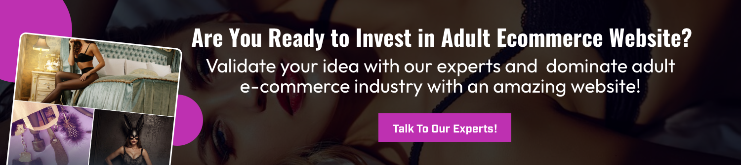 Platforms to Create Adult eCommerce Websites