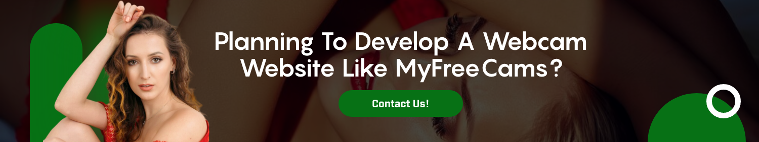 CTA Develop A Webcam Website Like MyFreeCams