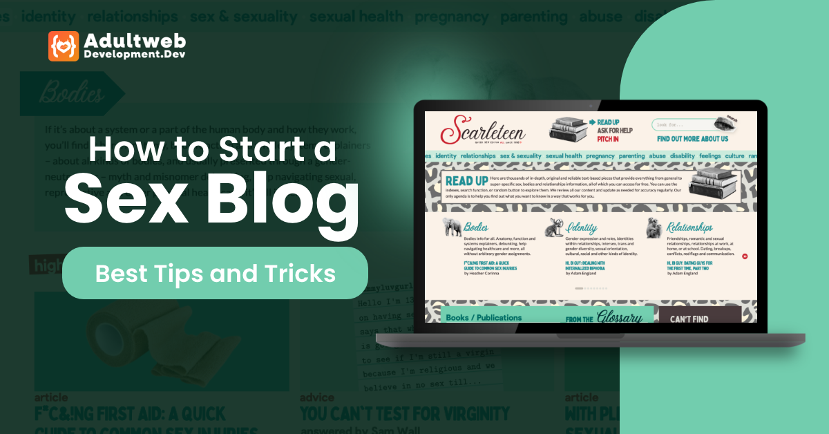 How To Start a Sex Blog Best Tips And Tricks