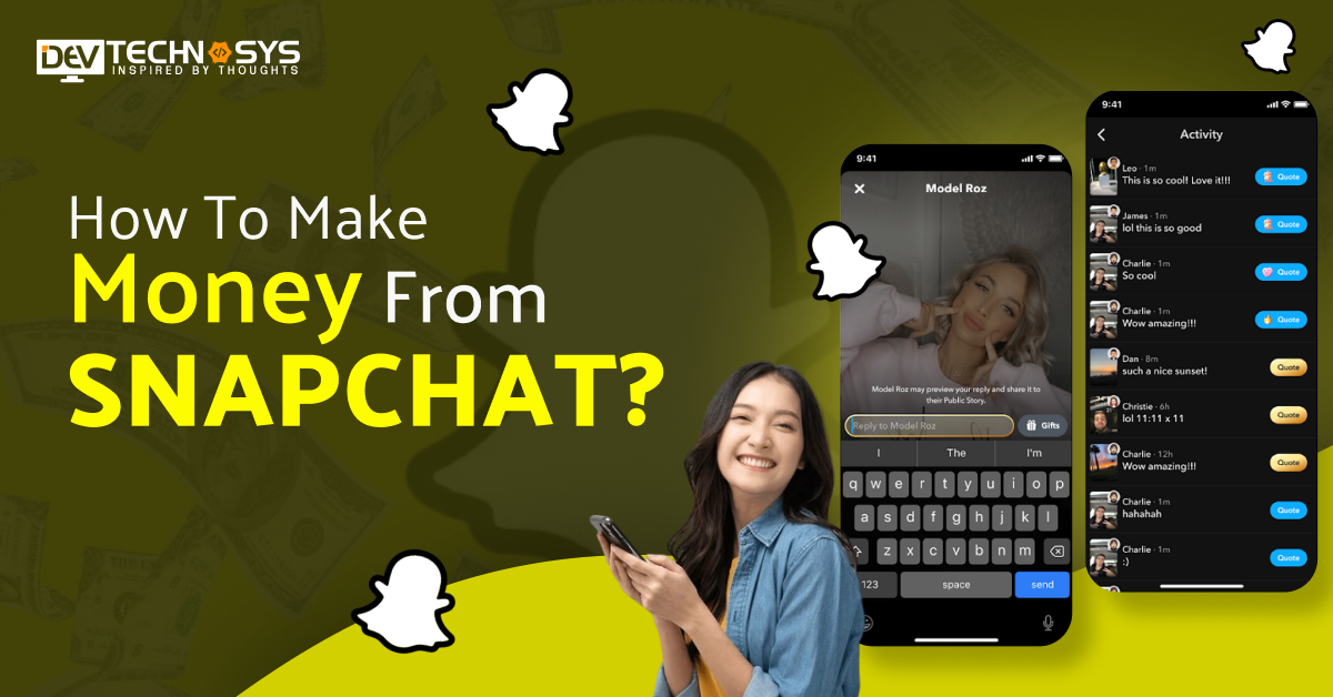 How To Make Money From Snapchat