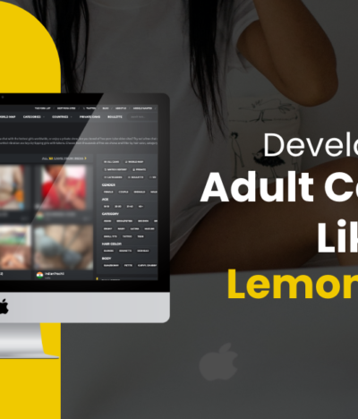 Steps To Develop An Adult Cam Site Like Lemoncams